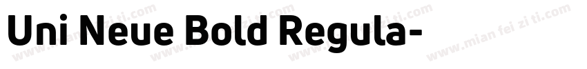 Uni Neue Bold Regula字体转换